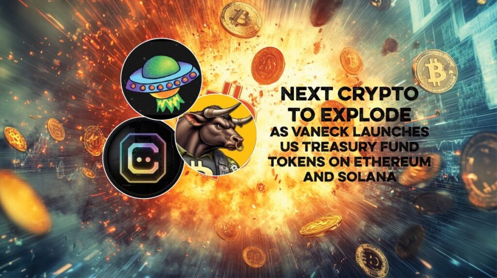Crypto Set to Surge: VanEck Unveils Treasury Tokens Crypto Set to Surge VanEck Unveils Treasury Tokens