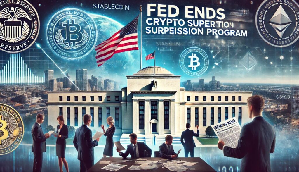 Fed Ends Crypto Oversight Program for Banks Fed Ends Crypto Oversight Program for Banks