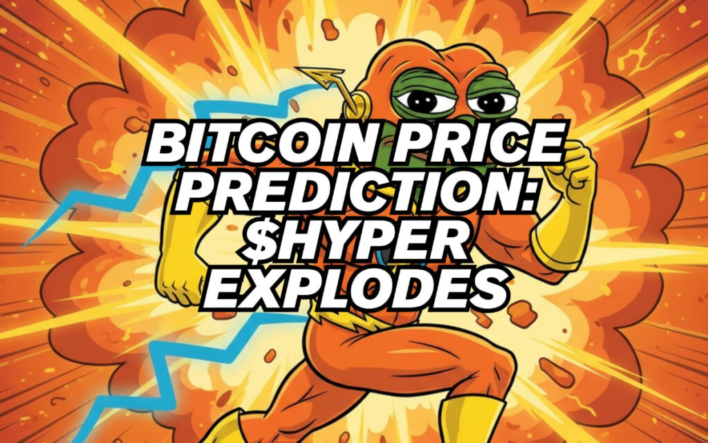 Predicting Bitcoin’s Low: $HYPER Set for a Major Surge Predicting Bitcoins Low HYPER Set for a Major Surge