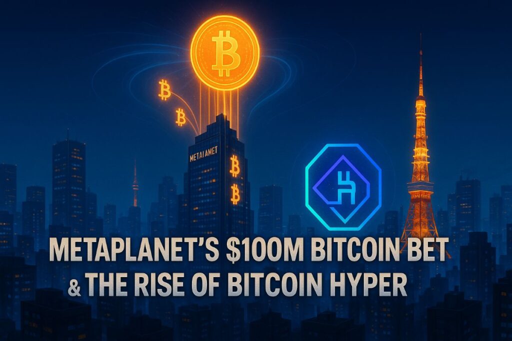 Metaplanet to Acquire $100M Bitcoin Amid Whale Activity Metaplanet to Acquire 100M Bitcoin Amid Whale Activity